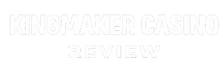 Kingmaker Casino